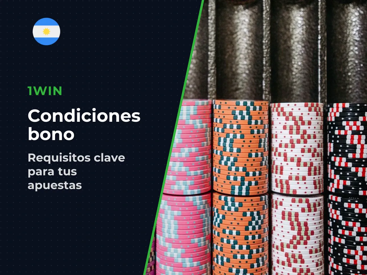 Qué condiciones del bono 1win debes