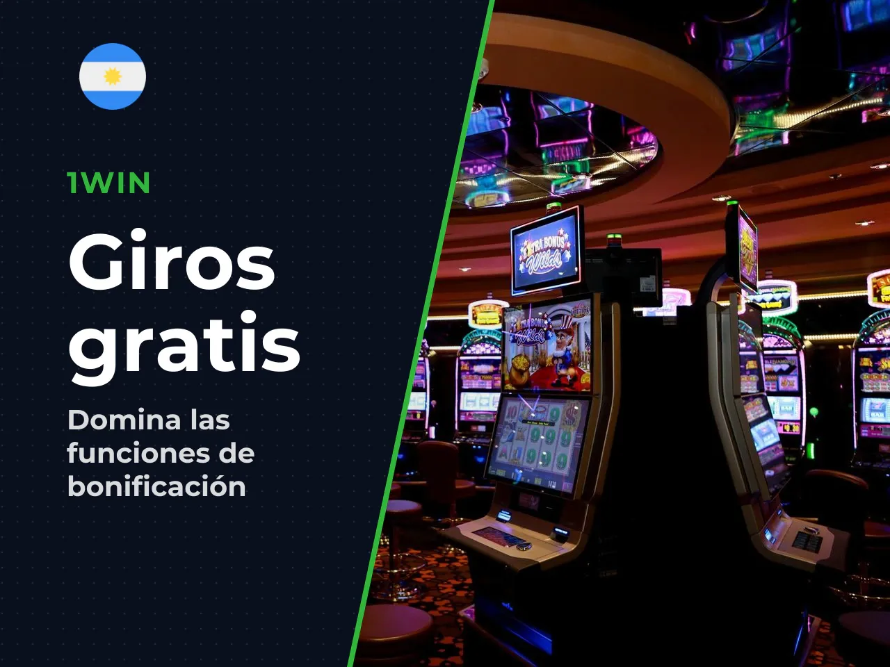 Giros gratis y activación de funciones